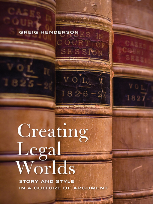 Title details for Creating Legal Worlds by Greig Henderson - Available